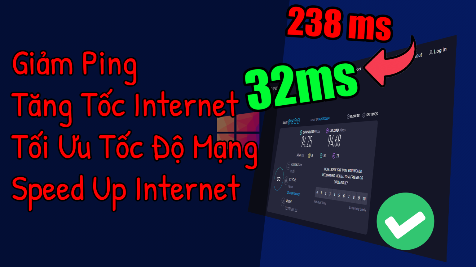 Tăng Tốc Giảm lag Wifi + Internet Tr&ecirc;n M&aacute;y T&iacute;nh Windows