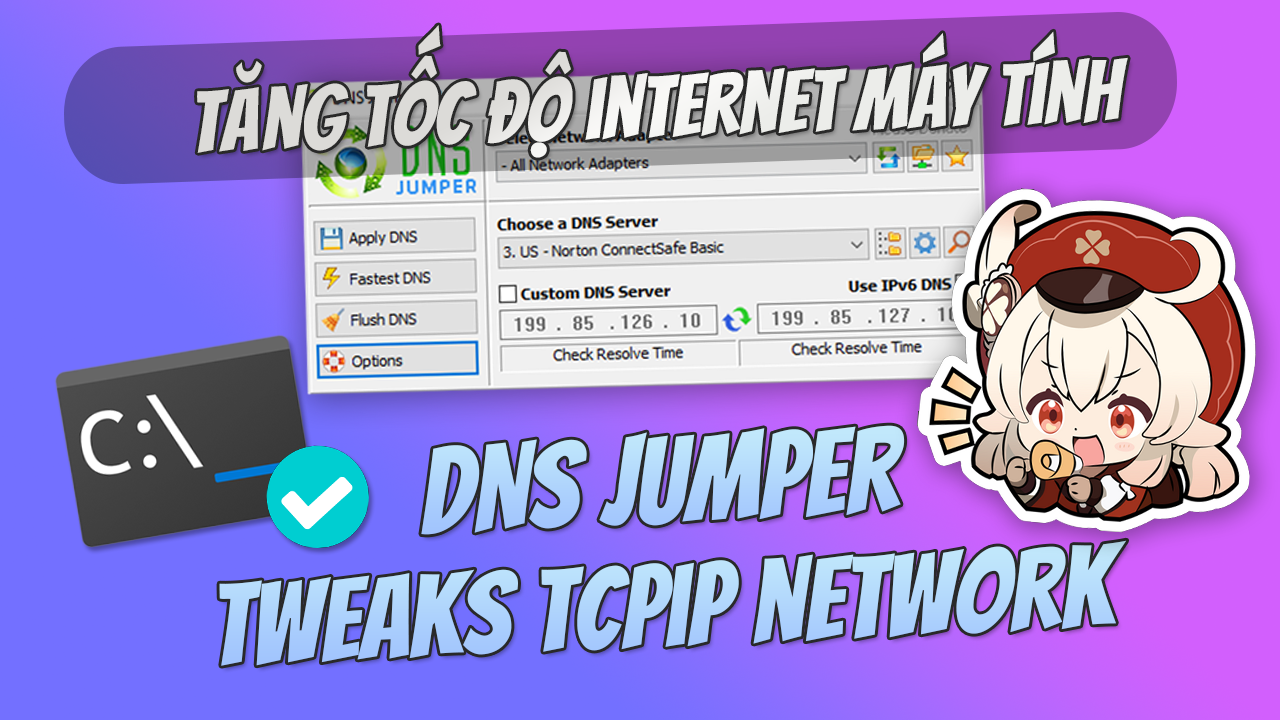 Tăng Tốc Mạng M&aacute;y T&iacute;nh Bằng Tcpip, DNS_Jumper