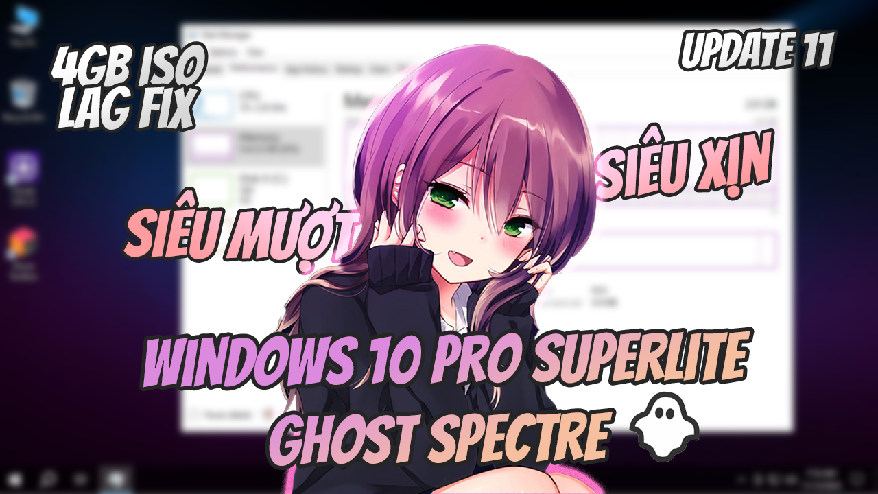 Windows 10 Pro SuperLite + SE + COMPACT U11 X64 Ghost Spectre